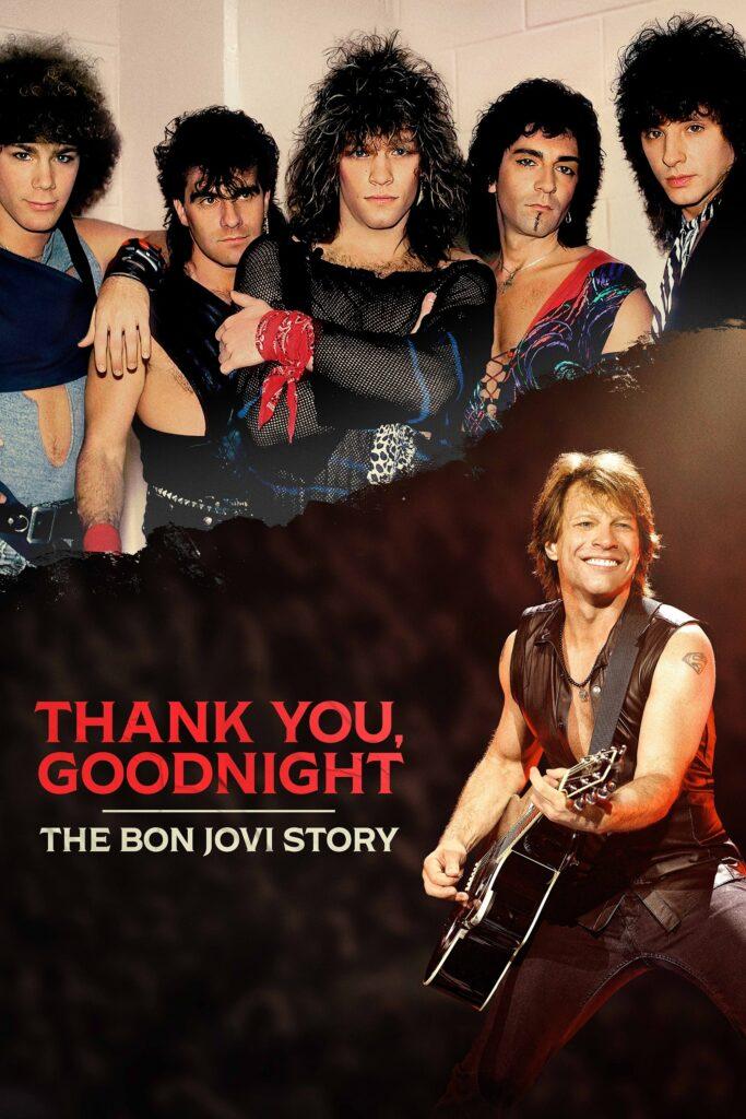 Thank you, Goodnight: The Bon Jovi Story keyart